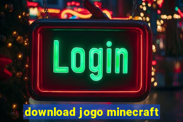 download jogo minecraft